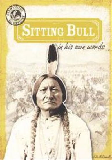 Sitting Bull in His Own Words