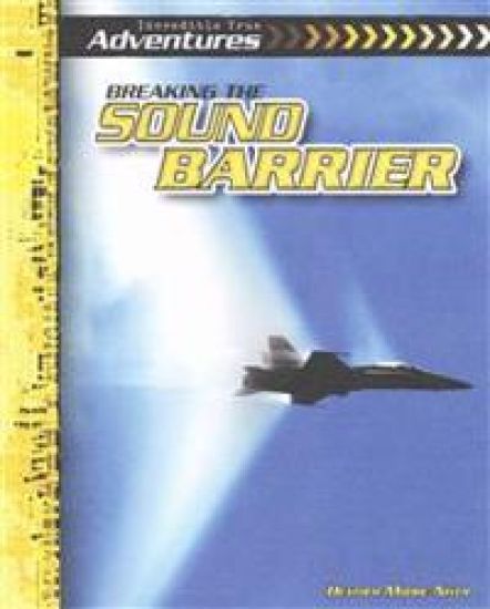 Breaking the Sound Barrier