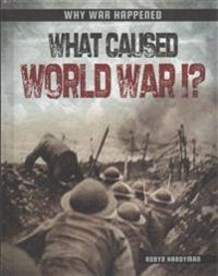 What Caused World War I?