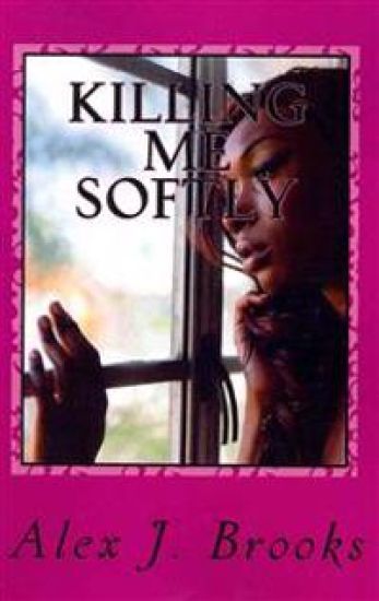 Killing Me Softly