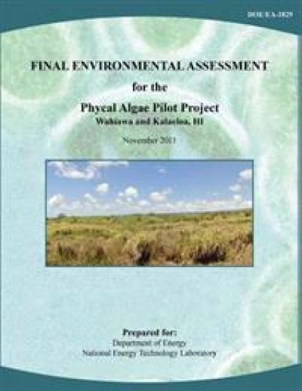 Final Environmental Assessment for the Phycal Algae Pilot Project, Wahiawa and Kalaeloa, HI (DOE/EA-1829)