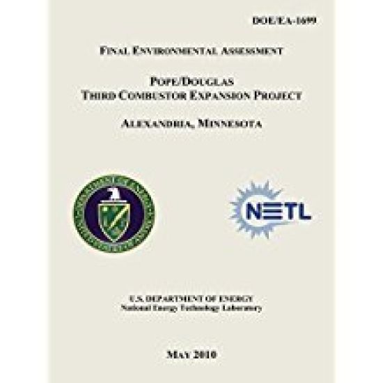 Final Environmental Assessment - Pope/Douglas Third Combustor Expansion Project, Alexandria, Minnesota (DOE/EA-1699)