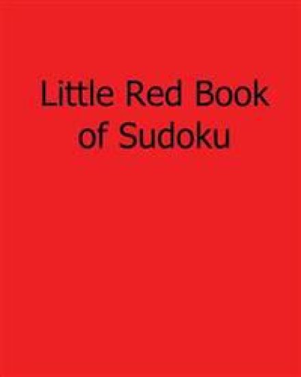 Little Red Book of Sudoku: 80 Easy to Read, Large Print Sudoku Puzzles