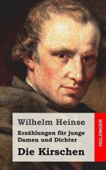 Erzählungen für junge Damen und Dichter / Die Kirschen
