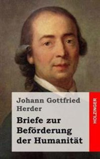 Briefe zur Beförderung der Humanität