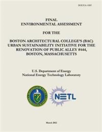 Final Environmental Assessment for the Boston Architectural College's (BAC) Urban Sustainability Initiative for the Renovation of Public Alley #444, B