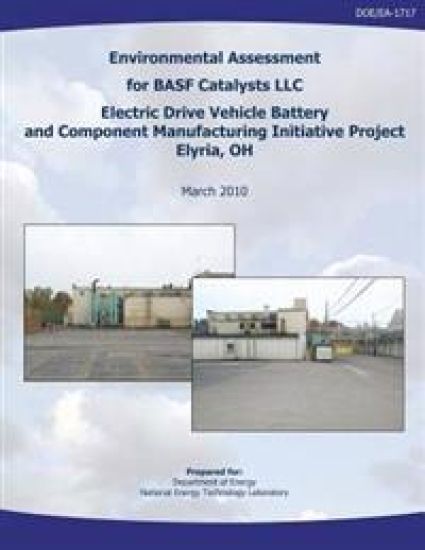 Environmental Assessment for BASF Catalysts, LLC Electric Drive Vehicle Battery and Component Manufacturing Initiative Project, Elyria, OH (DOE/EA-171