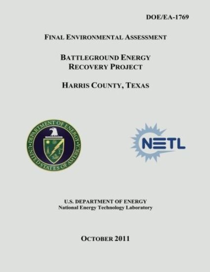 Final Environmental Assessment - Battleground Energy Recovery Project, Harris County, Texas (DOE/EA-1769)