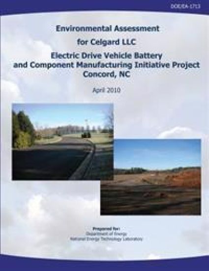 Environmental Assessment for Celgard, LLC, Electric Drive Vehicle Battery and Component Manufacturing Initiative Project, Concord, NC (DOE/EA-1713)