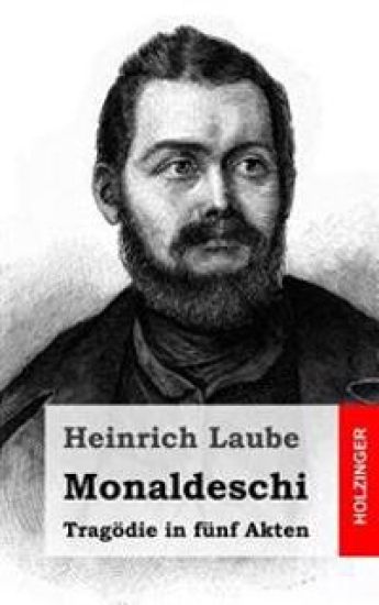 Monaldeschi: Tragödie in fünf Akten