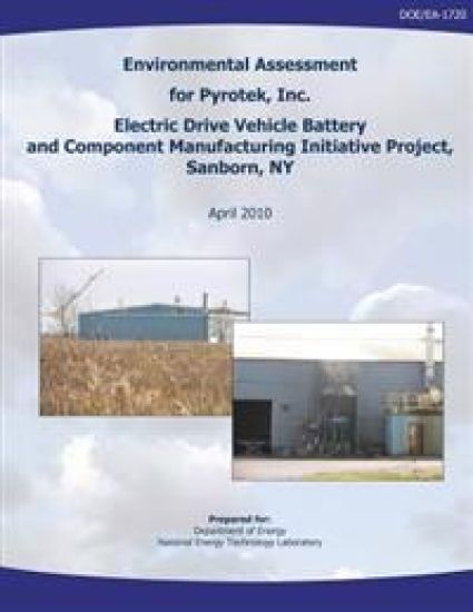 Environmental Assessment for Pyrotek, Inc. Electric Drive Vehicle Battery and Component Manufacturing Initiative Project, Sanborn, NY (DOE/EA-1720)