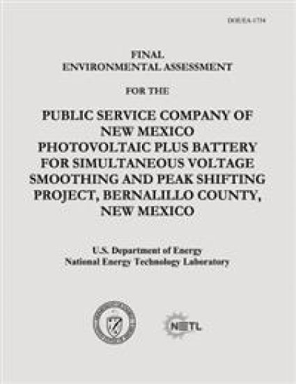 Final Environmental Assessment for the Public Service Company of New Mexico Photovoltaic Plus Battery for Simultaneous Voltage Smoothing and Peak Shif