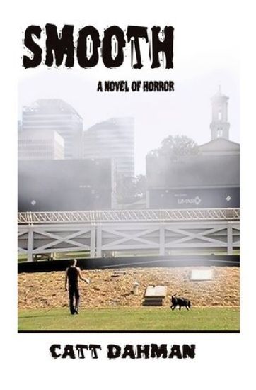 Smooth: a novel of horror