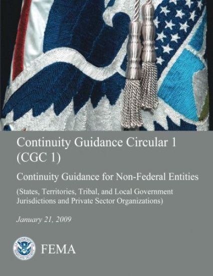 Continuity Guidance Circular 1 (CGC 1): Continuity Guidance for Non-Federal Entities (States, Territories, Tribal, and Local Government Jurisdictions
