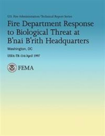 Fire Department Response to Biological Threat at B'nai B'rith Headquarters, Washington, DC