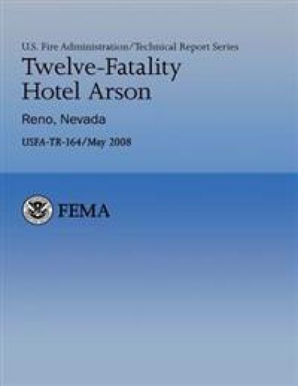 Twelve-Fatality Hotel Arson- Reno, Nevada