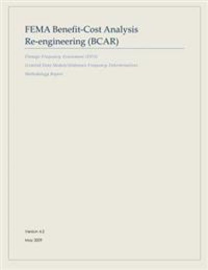 FEMA Benefit-Cost Analysis Re-engineering (BCAR): Damage-Frequency Assessment (DFA) (Limited Data Module/Unknown Frequency Determination) Methodology