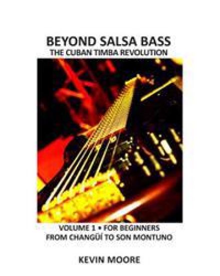 Beyond Salsa Bass
