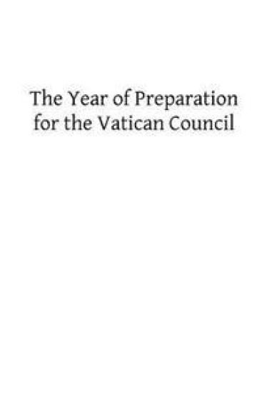 The Year of Preparation for the Vatican Council – Catholic Church, kirjan kansikuva