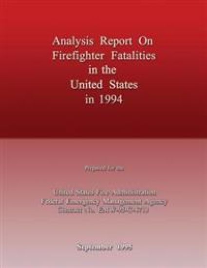 Analysis Report on Firefighter Fatalities in the United States in 1994