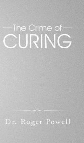 The Crime of Curing