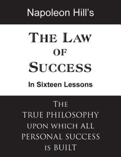 The Law of Success in Sixteen Lessons – Napoleon Hill, kirjan kansikuva