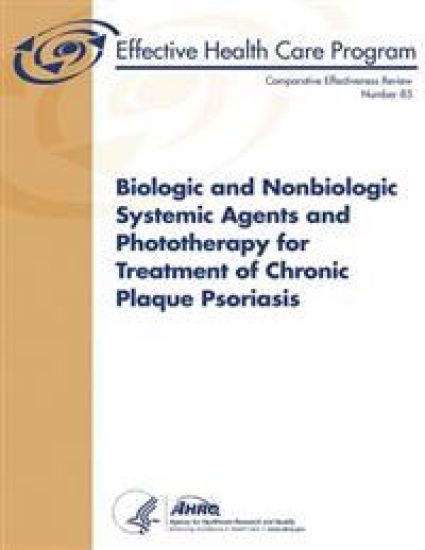 Biologic and Nonbiologic Systemic Agents and Phototherapy for Treatment of Chronic Plaque Psoriasis: Comparative Effectiveness Review Number 85