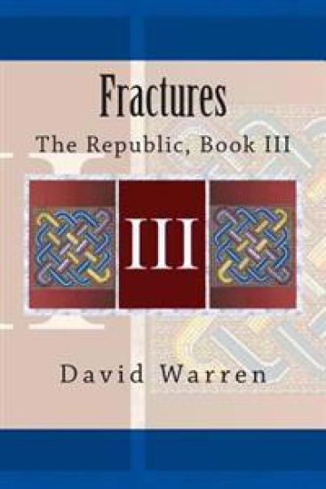 Fractures: The Republic, Book III