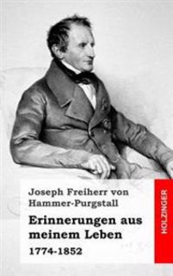 Erinnerungen aus meinem Leben: 1774-1852