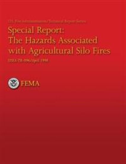 The Hazards Associated With Agricultural Silo Fires