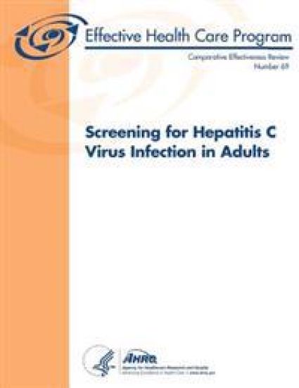 Screening for Hepatitis C Virus Infection in Adults: Comparative Effectiveness Review Number 69