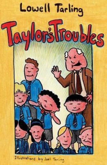 Taylor's Troubles – Lowell Tarling, kirjan kansikuva
