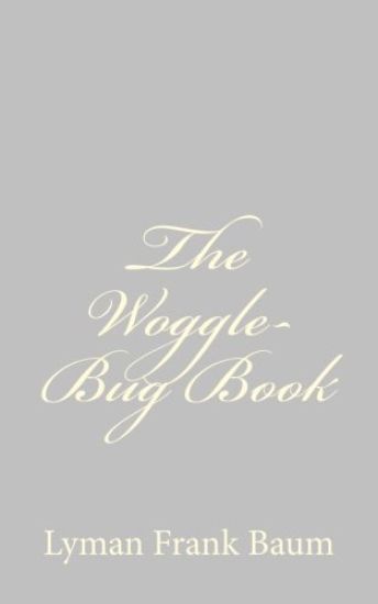 The Woggle-Bug Book