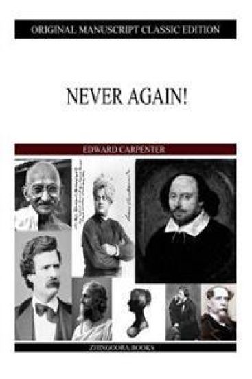Never Again! – Edward Carpenter, kirjan kansikuva