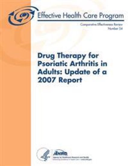 Drug Therapy for Psoriatic Arthritis in Adults: Update of a 2007 Report: Comparative Effectiveness Review Number 54
