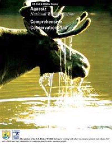 Agassiz National Wildlife Refuge: Comprehensive Conservation Plan