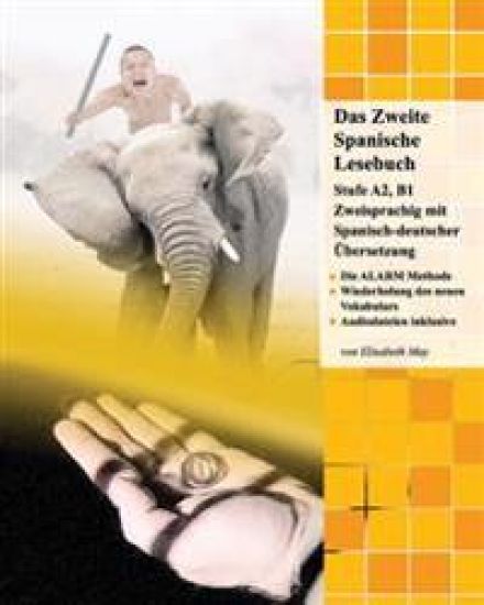 Das Zweite Spanische Lesebuch