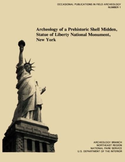 Archeology of a Prehistoric Shell Midden, Statue of Liberty National Monument, New York