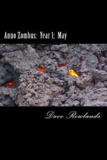 Anno Zombus: Year 1; May