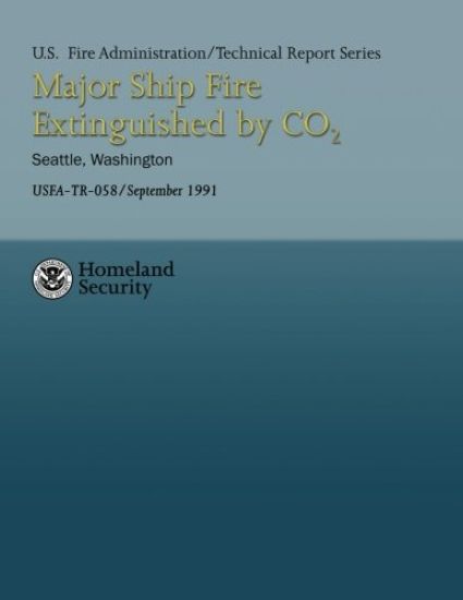 Major Ship Fire Extinguished by CO2- Seattle, Washington