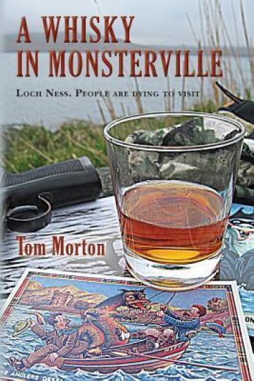 A Whisky in Monsterville: Loch Ness: People are dying to visit