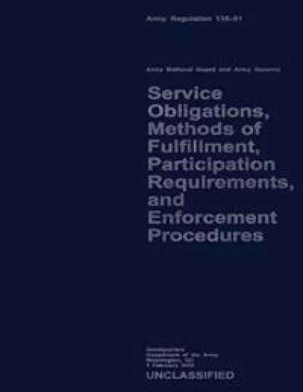 Service Obligations, Methods of Fulfillment, Participation Requirements, and Procedures