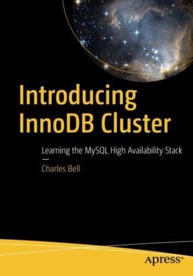 Introducing InnoDB Cluster