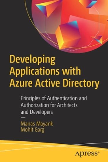 Developing Applications with Azure Active Directory – Manas Mayank, kirjan kansikuva