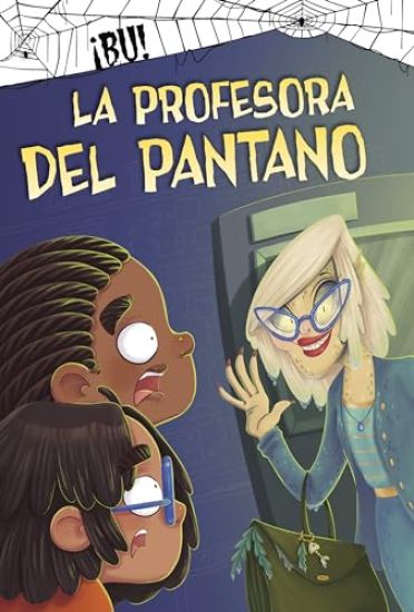 La Profesora del Pantano
