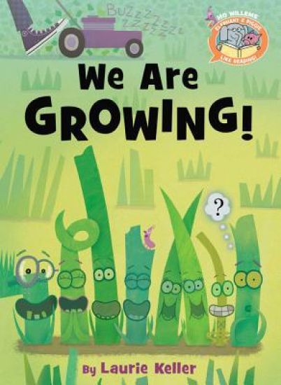 We Are Growing ( Elephant & Piggie Like Reading )
