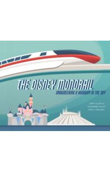 The Disney Monorail