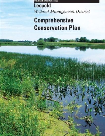 Leopold Wetland Management District Comprehensive Conservation Plan