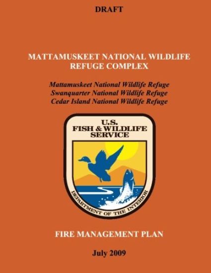 Mattamuskeet National Wildlife Refuge Complex Fire Management Plan