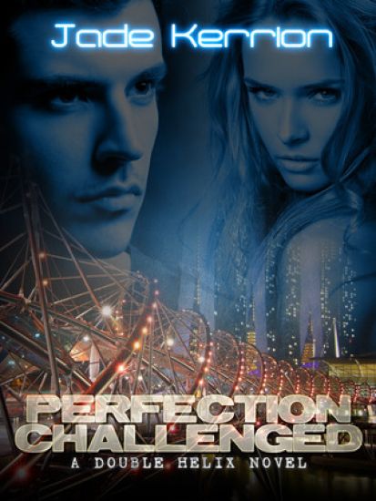 Perfection Challenged: A Double Helix Novel